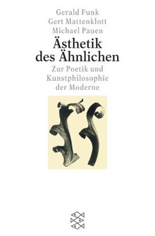 Ästhetik des Ähnlichen