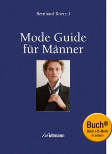 Mode Guide für Männer (Buch + E-Book)