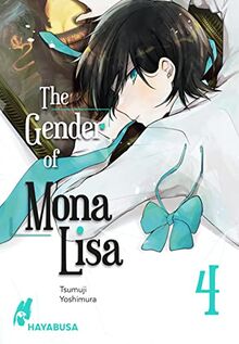 The Gender of Mona Lisa 4: Berührender Coming-of-Age-Manga zum Thema Gender! Mit wunderschönen türkisen Farbelementen in der 1. Auflage (4)