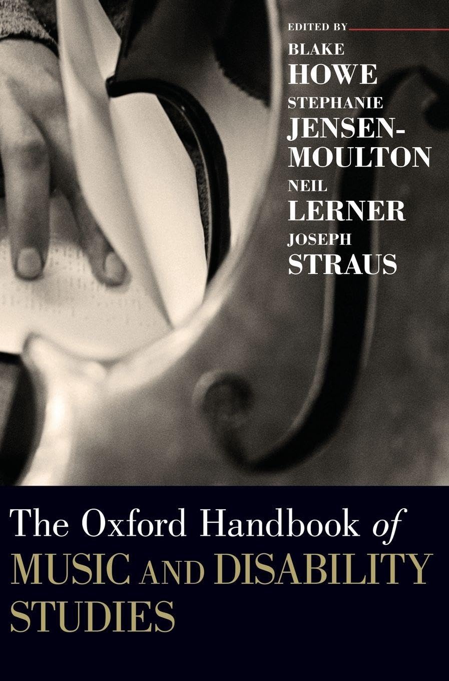 Oxford Handbook of Music and Disability Studies (Oxford Handbooks)