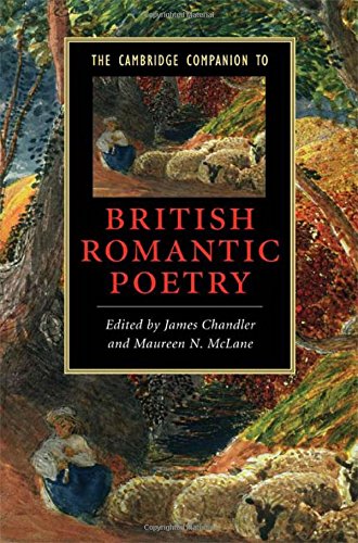 The Cambridge Companion to British Romantic Poetry (Cambridge Companions to Literature)