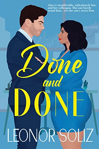 Done and Done: An enemies to lovers, multicultural, plus size romance (Hollywood Love, Band 2)
