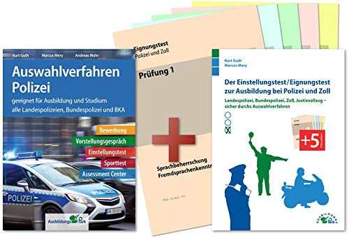 Auswahlverfahren und Einstellungstest Polizei – alles in einem Paket: Bewerbung, Vorstellungsgespräch, Eignungstest, Sporttest, Assessment Center | Geeignet für alle Laufbahnen!