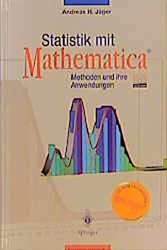 Statistik mit Mathematica®: Methoden und ihre Anwendungen