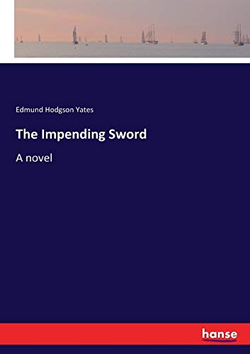 The Impending Sword: A novel