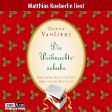 Die Weihnachtsschuhe: gekürzte Romanfassung