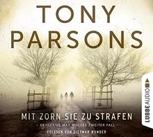 Mit Zorn sie zu strafen: Detective Max Wolfes zweiter Fall. Kriminalroman.