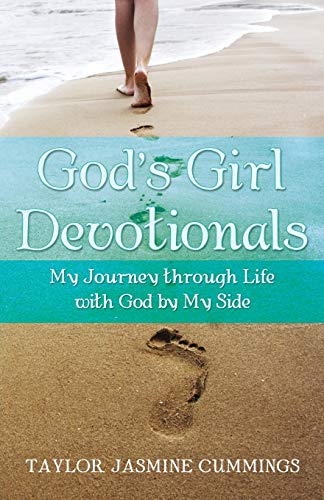 God's Girl Devotionals: My Journey through Life with God by My Side