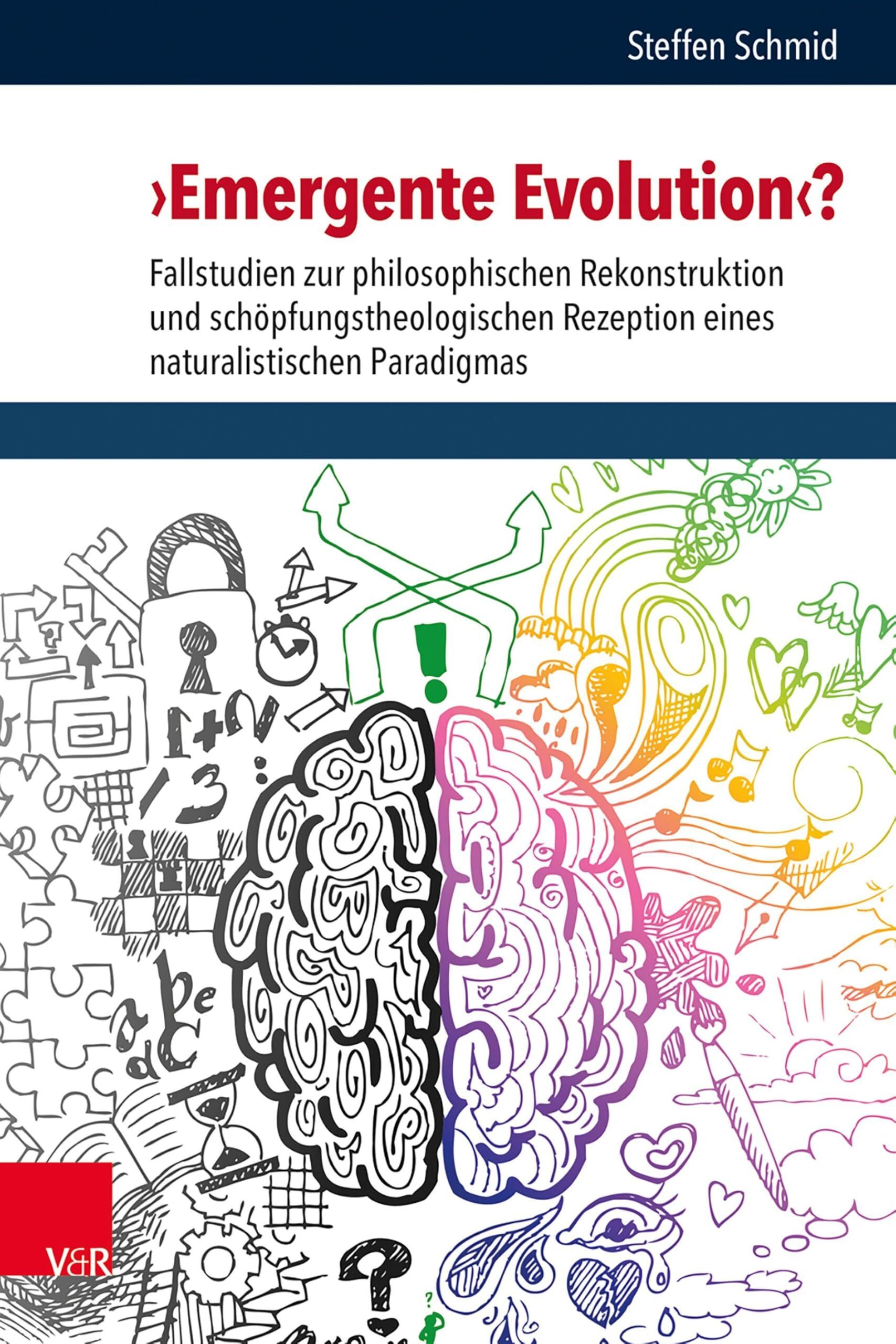 Schmid, Steffen: 'Emergente Evolution'?