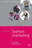 Mastering Fashion Marketing (Palgrave Masters)