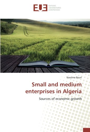 Small and medium enterprises in Algeria: Sources of economic growth