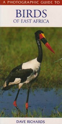 A Photographic Guide to Birds of East Africa