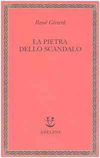 La pietra dello scandalo (Saggi. Nuova serie)