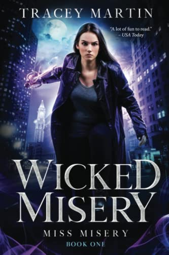Wicked Misery (Miss Misery, Band 1)
