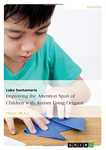 Improving the Attention Span of Children with Autism Using Origami