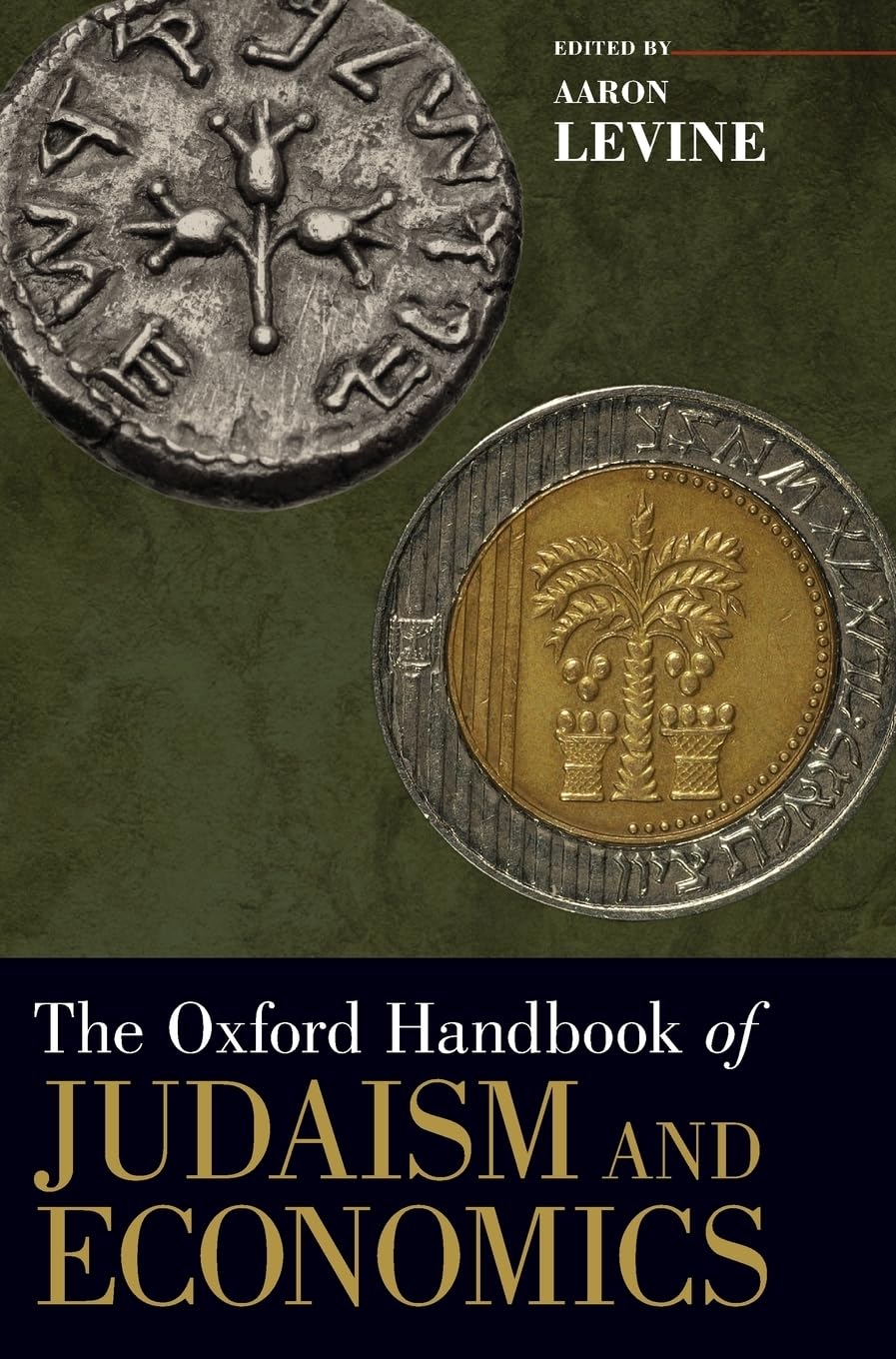 Oxford Handbook of Judaism and Economics (Oxford Handbooks)