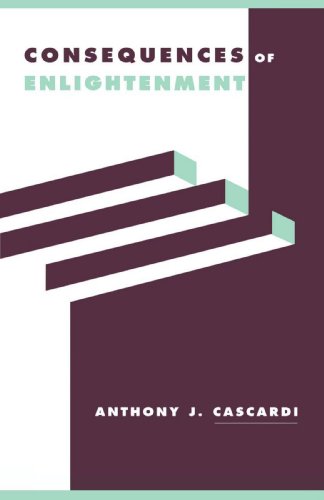 Consequences of Enlightenment (Literature, Culture, Theory, Band 30)