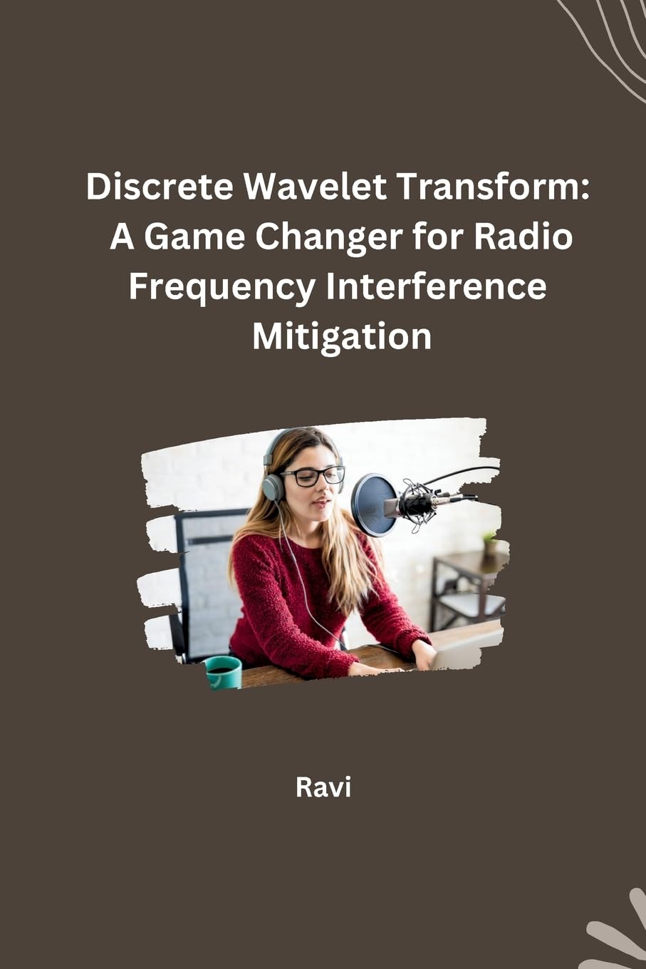 Discrete Wavelet Transform: A Game Changer for Radio Frequency Interference Mitigation: DE