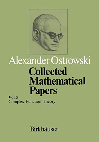 Collected Mathematical Papers: Vol. 5 Xiii Complex Function Theory