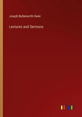Lectures and Sermons