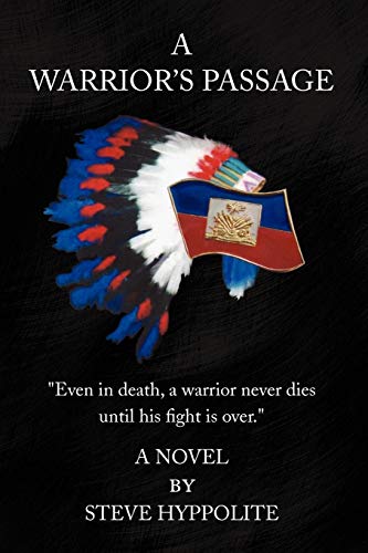 A WARRIOR'S PASSAGE