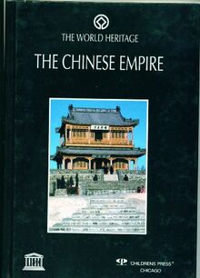 The Chinese Empire (UNESCO Guides - World Heritage)