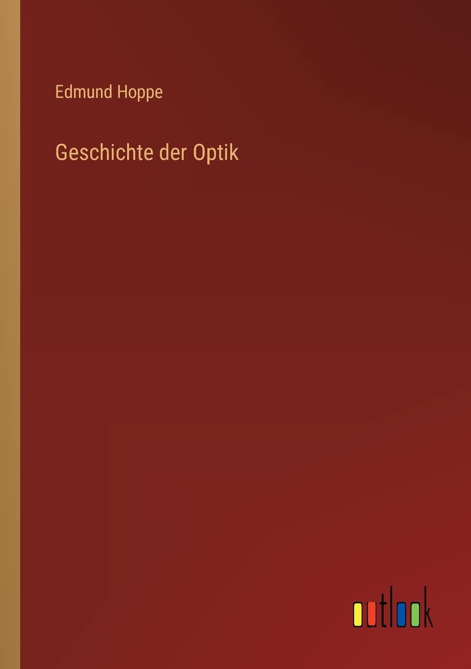 Geschichte der Optik