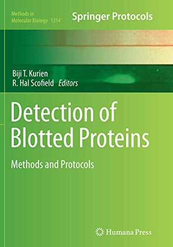 Detection of Blotted Proteins: Methods and Protocols (Methods in Molecular Biology, Band 1314)