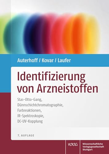 Identifizierung von Arzneistoffen: Stas-Otto-Gang, Dünnschichtchromatographie, Farbreaktionen, IR-Spektroskopie, DC-UV-Kopplung