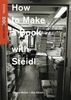 How to Make a Book with Steidl, 1 DVD