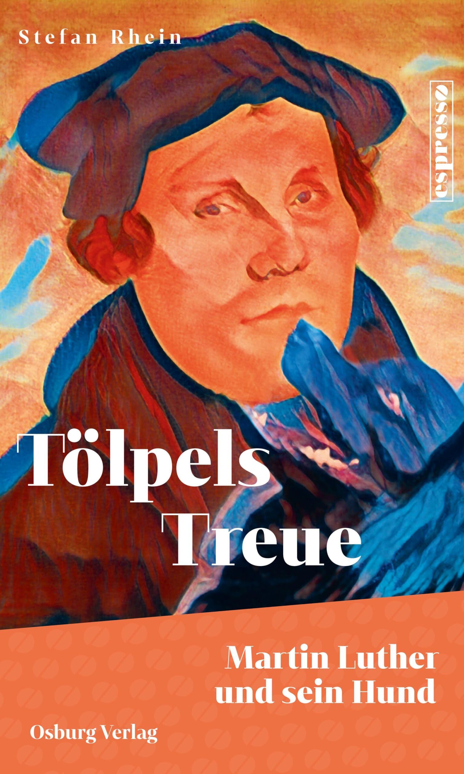 Rhein, Stefan: Tölpels Treue