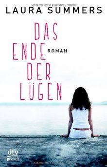 Das Ende der Lügen: Roman