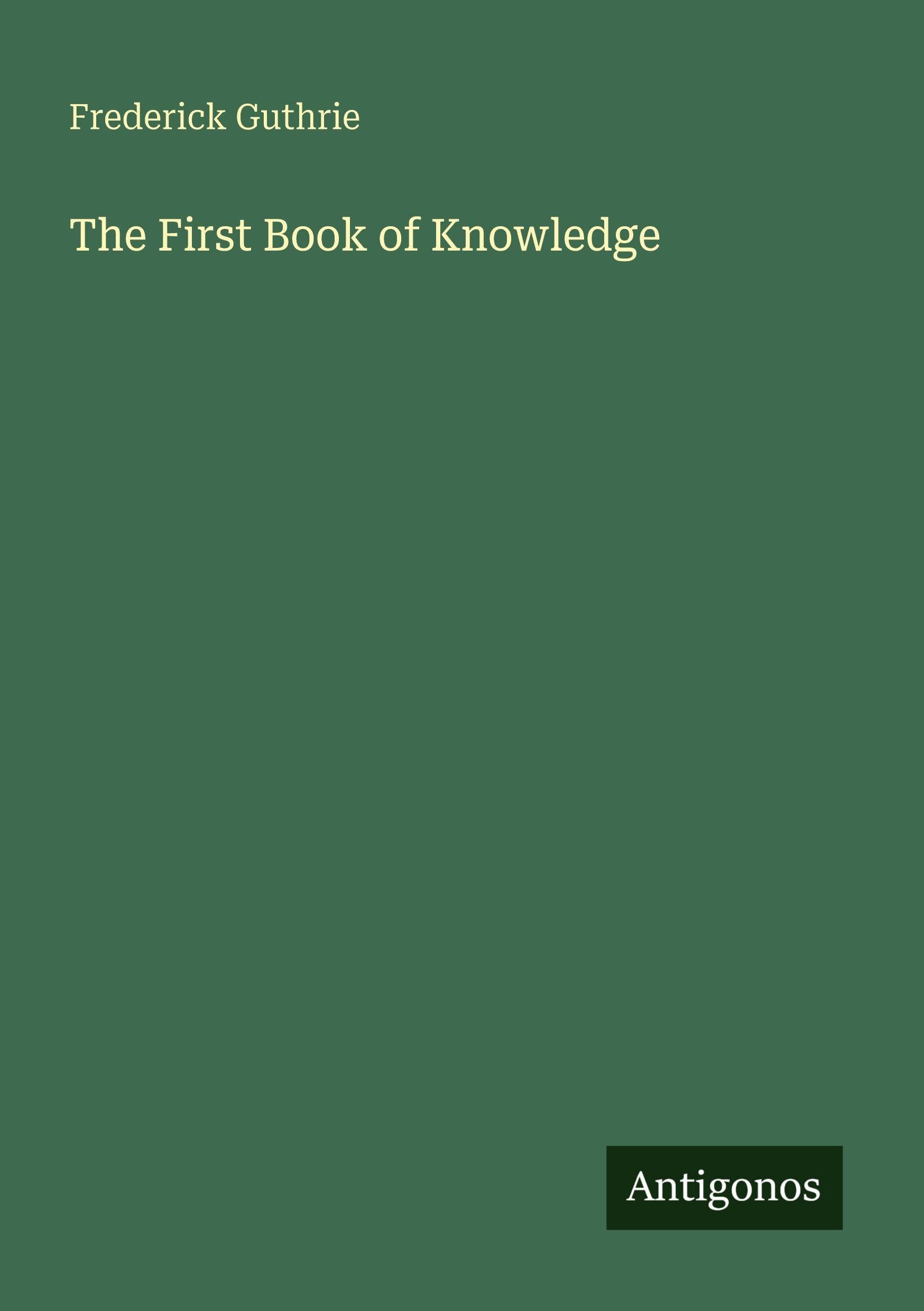 The First Book of Knowledge