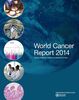 World Cancer Report (International Agency for Research on Cancer)