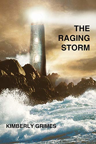 The Raging Storm