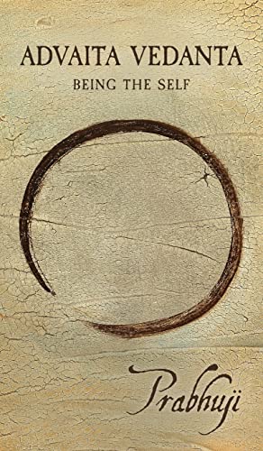 Advaita Vedanta: Being the Self