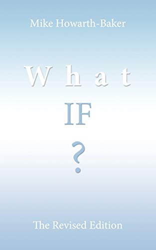 What If? : The Revised Edition