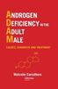 Androgen Deficiency in The Adult Male: Causes, Diagnosis and Treatment