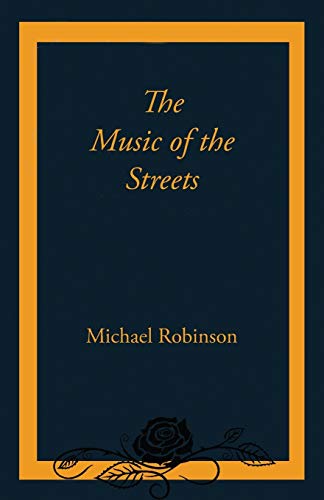 The Music of the Streets (Obsidian, Band 2)