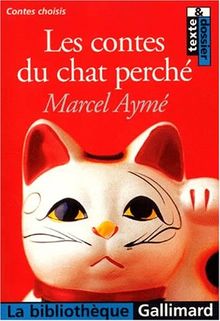 Les contes du chat perché : contes choisis