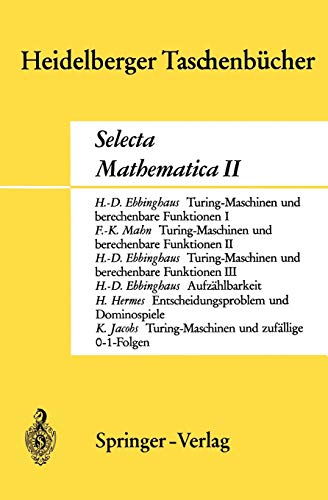 Selecta Mathematica II (Heidelberger Taschenbücher, 67, Band 67)