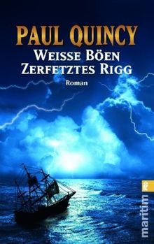 Weiße Böen - Zerfetztes Rigg von Quincy, Paul  | Buch | Zustand sehr gut