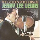 Golden Rock Hits von Lewis Jerry Lee | CD | Zustand sehr gut