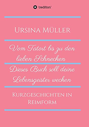 Vom Tatort bis zu den lieben Schnecken: Dieses Buch soll deine Lebensgeister wecken