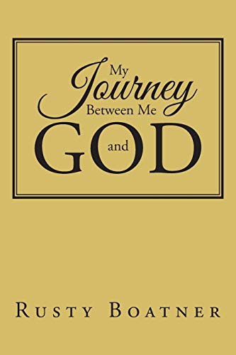 My Journey Between Me and GOD
