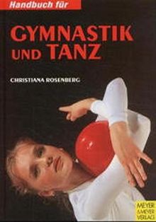 Handbuch für Gymnastik und Tanz. Spaß an Bewegung mit Musik