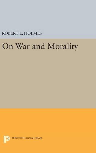 On War and Morality (Studies in Moral, Political, and Legal Philosophy)