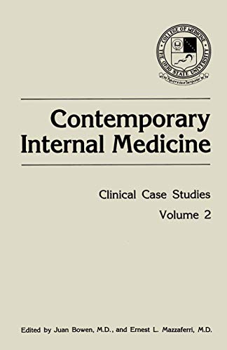 Bowen, Juan M. Contemporary Internal Medicine, Clinical Case Studies (Contemporary Internal Medicine, 2, Band 2)