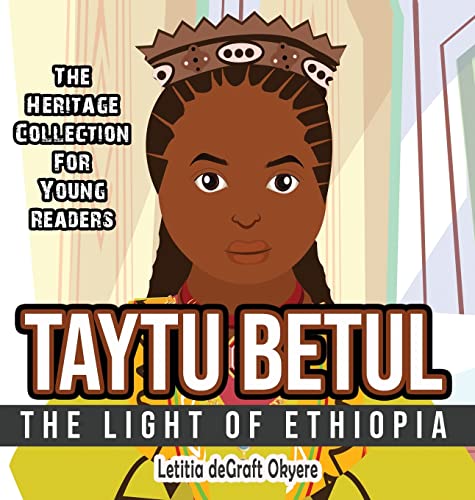 Taytu Betul: The Light of Ethiopia