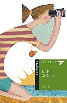 La isla de Nim (Ala Delta - Serie verde, Band 9)